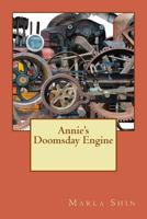 Annie's Doomsday Engine 1546397507 Book Cover