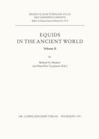 Equids in the Ancient World. Volume II 3882264578 Book Cover