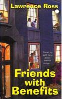 Friends With Benefits 0758210663 Book Cover