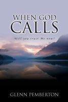 When God Calls 0890983666 Book Cover