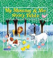 My Mommy And Me Story Bible 0310922402 Book Cover