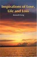 Inspirations of Love, Life and Loss 1418402249 Book Cover