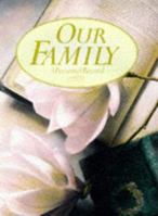 Our Family: A Personal Record 1858683211 Book Cover