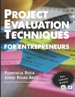 Project Valuation Techniques for Entrepreneurs: Financial Appraisal of Investment Projects B083XVFP16 Book Cover