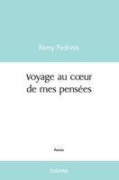 Voyage au cœur de mes pensées (French Edition) 2414448695 Book Cover