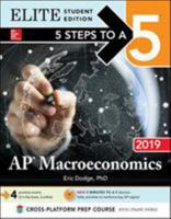 5 Steps to a 5: AP Macroeconomics 2019 Elite Student Edition 1260122980 Book Cover