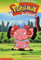 The Snubbull Blues (Pokémon Junior Chapter Book) 0439234018 Book Cover