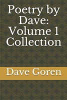 Poetry by Dave: Volume 1 Collection B08NRZGBV3 Book Cover