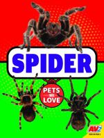 Spider (My Pet) 1791141390 Book Cover