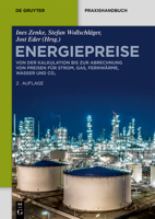 Energiepreise: Von der Kalkulation bis zur Abrechnung von Preisen für Strom, Gas, Fernwärme, Wasser und CO (de Gruyter Praxishandbuch) 3110714825 Book Cover