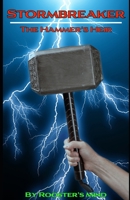 Stormbreaker: The Hammer’s Heir B0CFZC2JTQ Book Cover
