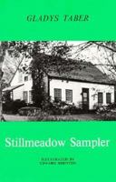 Stillmeadow Sampler B0007DXPW0 Book Cover