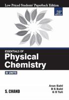 S. Chand Publishing Essentials of Physical Chemistry (LPSPE), 28/e 9355010605 Book Cover