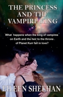 The Princess and the Vampire King 0692598219 Book Cover