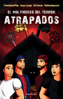 El multiverso del terror: Atrapados / Trapped. The Multiverse of Terror 8419743135 Book Cover