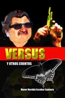 VERSUS y otros cuentos. 9993902497 Book Cover