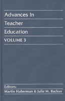 Advances in Teacher Education, Volume 3: (Advances in Teacher Education) 0893913960 Book Cover