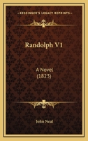 Randolph V1: A Novel 0548691525 Book Cover