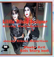 Little Missy Designer: Girly Fashionista 1067436367 Book Cover