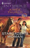 Stargazer's Woman 0373693311 Book Cover