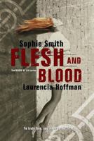 Flesh and Blood 1539637204 Book Cover