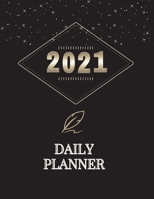 Daily Planner 2021: To Do List Notebook - planner 2021 for women - Yearly Planner 2021- The Five Minute Journal 0463202759 Book Cover