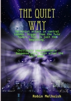 The Quiet Way 1291647937 Book Cover