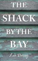 The Shack by the Bay 0994535600 Book Cover