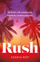 Rush: The hottest and most addictive debut Formula 1 spicy love story you won’t want to miss in 2024! 0008656134 Book Cover