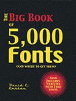 Big Book of 5000 Fonts: (And Where to Get Them)