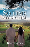 So Time Stood Still 1637657420 Book Cover