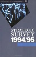 Strategic Survey 1994-1995 0198781369 Book Cover
