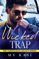 Wicked Trap B09Z33XWHG Book Cover