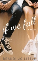 If We Fall B097XB77MF Book Cover