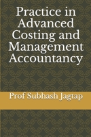 Practice in Advanced Costing and Management Accountancy null Book Cover