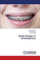 Smile Design in Orthodontics 6203462268 Book Cover