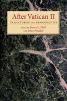 After Vatican II: Trajectories and Hermeneutics 0802867316 Book Cover