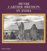 Henri Cartier-Bresson in India 0500277125 Book Cover