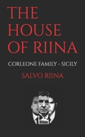 The House of Riina: Family Life B0CMG4M3YW Book Cover