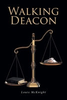 Walking Deacon B0FQXQ5VGV Book Cover