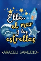 Ella, el mar y las estrellas (Spanish Edition) B0GW5QNH7F Book Cover