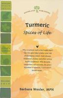 Turmeric: Spices of Life 1580541836 Book Cover