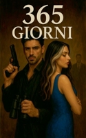 365 Giorni (Italian Edition) B0FHTFKXYY Book Cover