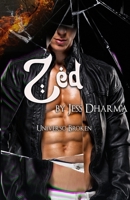 Zed (Universo Broken): Novela romance oscuro B0B2TNPK4D Book Cover