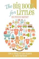 The Big Book for Littles: Tips & Tricks for Age Players & Their Partners 1535100818 Book Cover