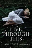 Live Through This 1442440600 Book Cover