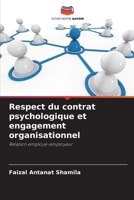 Respect du contrat psychologique et engagement organisationnel: Relation employé-employeur 6205391074 Book Cover