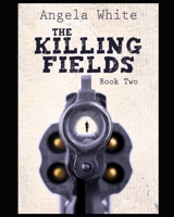 The Killin' Fields B09DN1FKCT Book Cover
