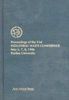 Proceedings Of The 51st Purdue Industrial Waste Conference1996 Conference 1575040522 Book Cover