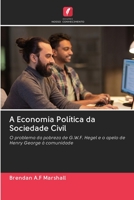 A Economia Política da Sociedade Civil 6202889160 Book Cover